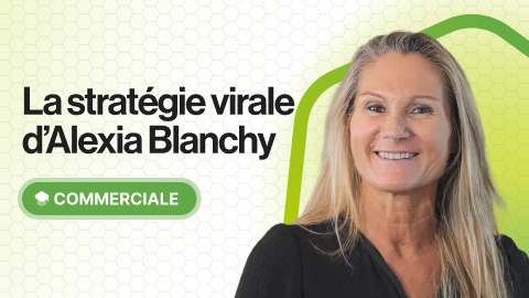 La stratégie virale d'Alexia Blanchy