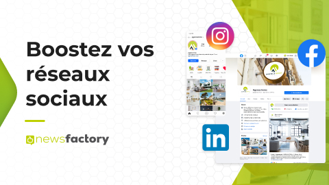 News Factory - Les réseaux sociaux au service de votre agence