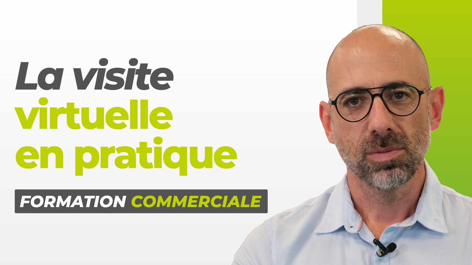 De la théorie à la pratique : La visite virtuelle