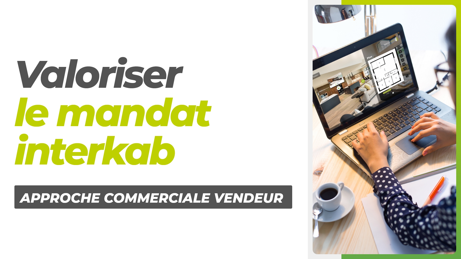 J6 - La mise en valeur du mandat Interkab