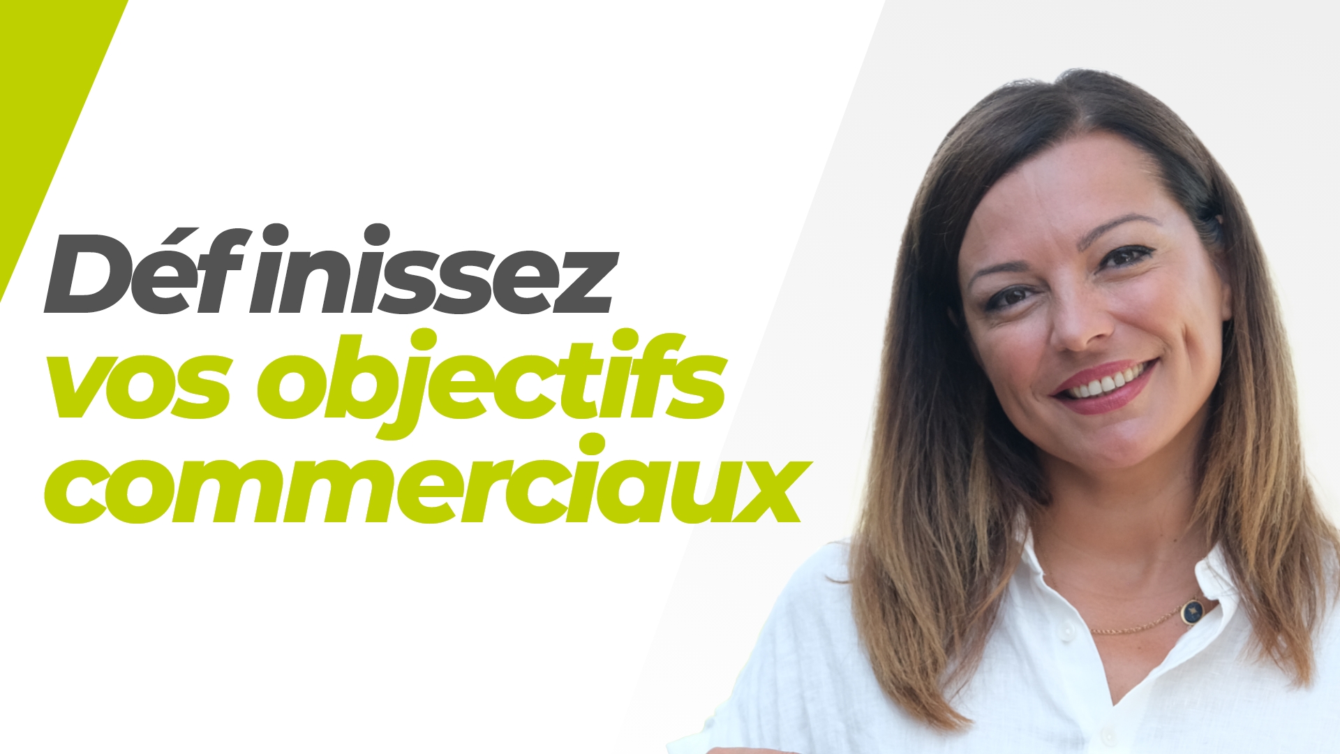 Formation 1 : Je définis mes objectifs selon le potentiel de mon secteur