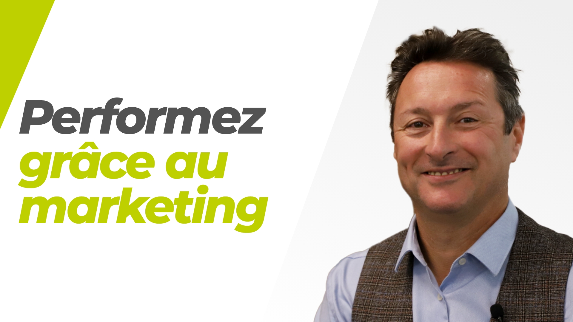 Formation 2 : J'oriente mes actions marketing pour la performance de mon agence