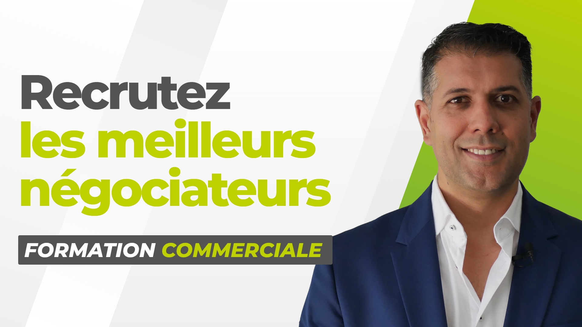 Recrutez les meilleurs négociateurs