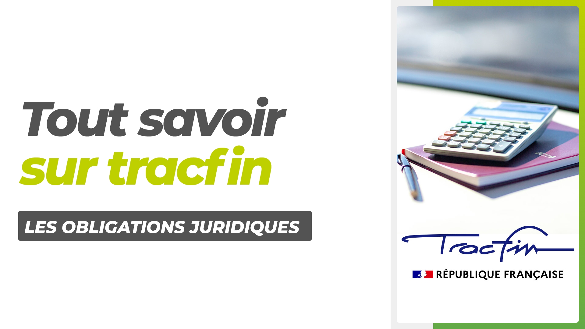 J11 - TRACFIN, ce qu'il faut savoir