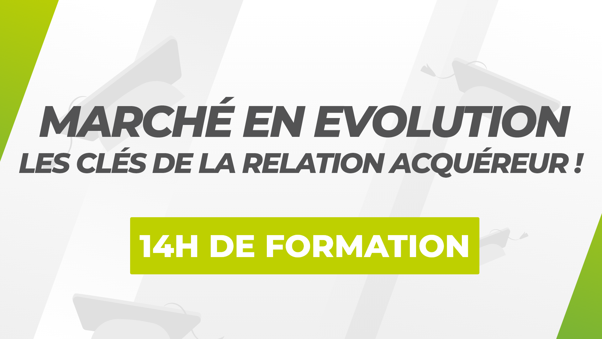 Marché en évolution : les clés de la relation acquéreur !