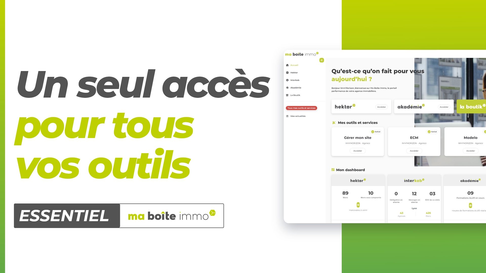 Ma Boite Immo - un seul accès pour tous vos outils !