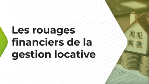 Formation 6 - Les rouages financiers de la gestion locative